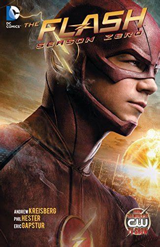 the flash season zero 2014 2015 vol 1 ebook kreisberg andrew hester phil to marcus