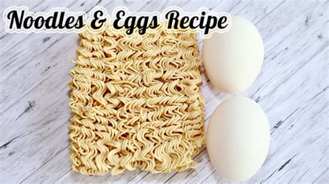 Noodles And Eggs Yummy Breakfast Recipe Youtube