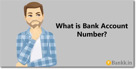 What Is Bank Account Number Number Of Digits How To Find It Bankk