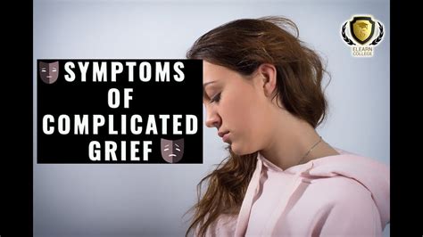 Symptoms Of Complicated Grief Youtube