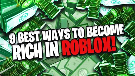 9 Best Ways To Become Rich In Roblox Youtube