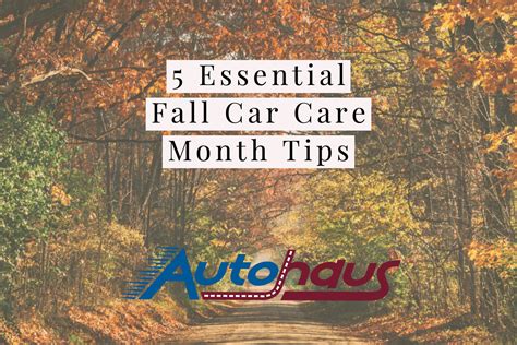 5 Essential Fall Car Care Month Tips