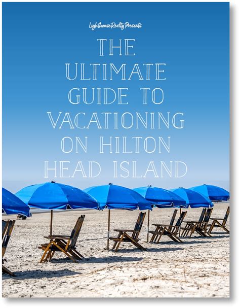 The Ultimate Guide To Vacationing On Hilton Head Island