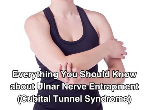 Best 25 Ulnar Nerve Entrapment Ideas On Pinterest Cubital Tunnel