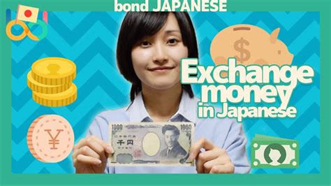 How To Say Exchange Money In Japanese For Japanese Beginners