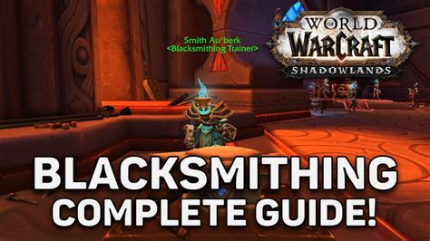 Wow Blacksmithing Guide Make Gold In Wow Shadowlands Digital Gamers