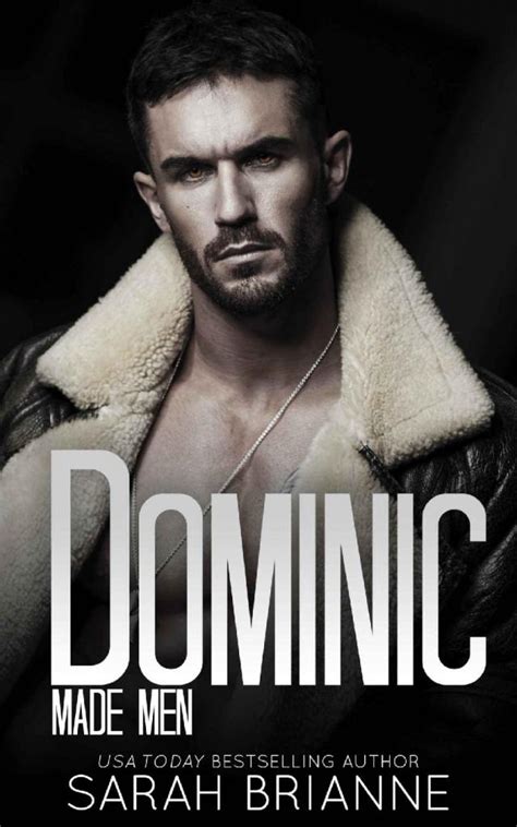 Dominic Made Men Book 8 Sarah Brianne P1 Global Archive Voiced