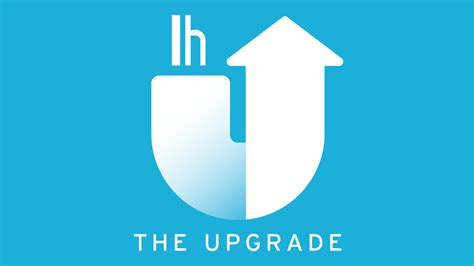 Introducing The Upgrade, a New Podcast from Lifehacker, All About Upgrading Your Life