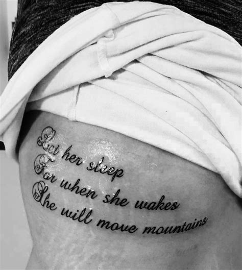 my latest and most favourite tattoo let her sleep for when she wakes she will move