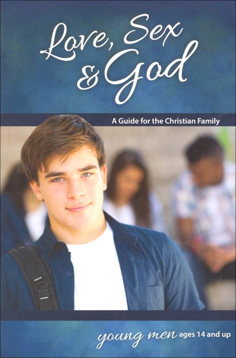 Love Sex And God For Young Men 15 And Up Concordia Publishing House