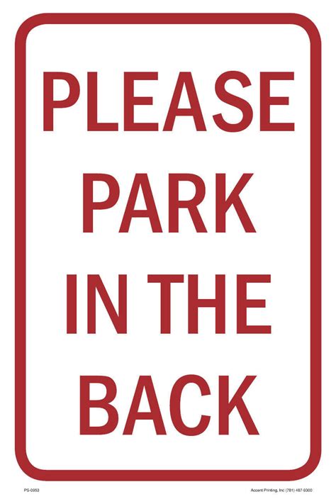 Please Park In Back Parking Sign 12w X 18h Metal Full Color
