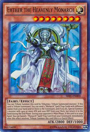 This is a list of monarch cards. Ehther the Heavenly Monarch - Yu-Gi-Oh! Ban List Week ...