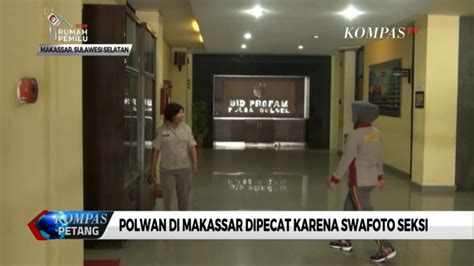 Polwan Di Makassar Dipecat Karena Selfie Seksi