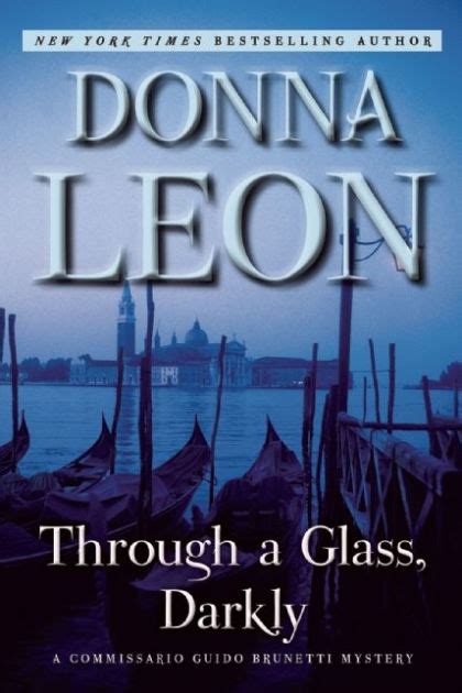 Through A Glass Darkly Guido Brunetti Series 15 By Donna Leon Paperback Barnes And Noble®