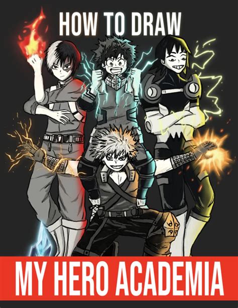 Buy How To Draw My Hero Academia Manga Learning How To Draw Anime And