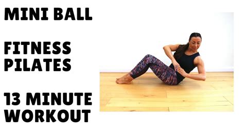Fitness Pilates Mini Ball Workout Youtube