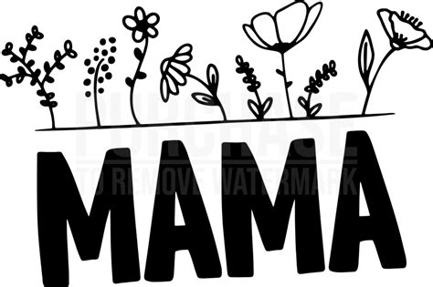 Mama Svg Png Eps Dxf Mothers Day Svg Mom Svg