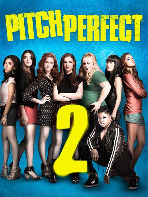 Pitch Perfect Pictures Rotten Tomatoes