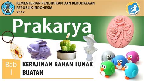 PRAKARYA Kerajinan Bahan Lunak Buatan YouTube