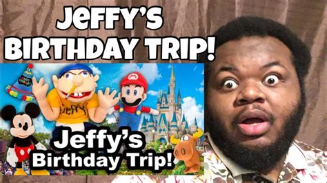Sml Movie Jeffys Birthday Trip Reaction Youtube