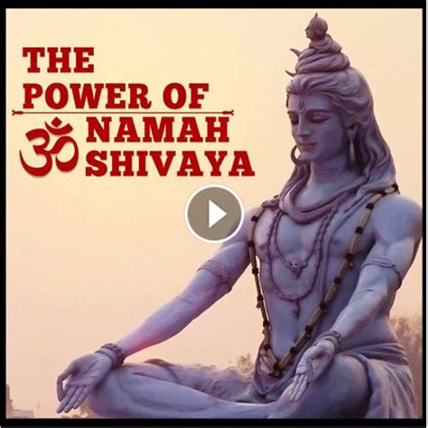 Om Namah Shivay Chanting Most Powerful Mantra Of Lord Shiva Shiva My