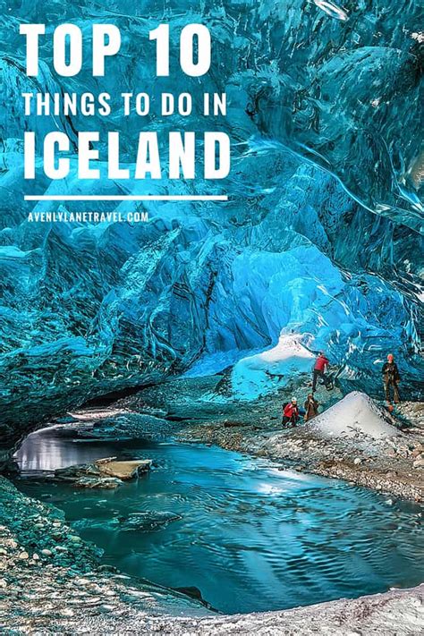 The Top 10 Things To Do In Iceland Avenly Lane