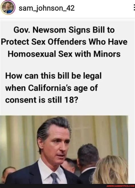 Gov Newsom Signs Bill To Protect Sex Offenders Who Have Homosexual Sex