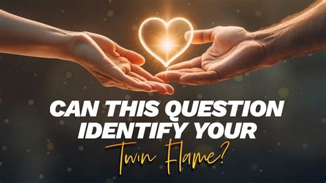 How To Recognize Your Twin Flame With ONE Question Twin Flame Sign YouTube
