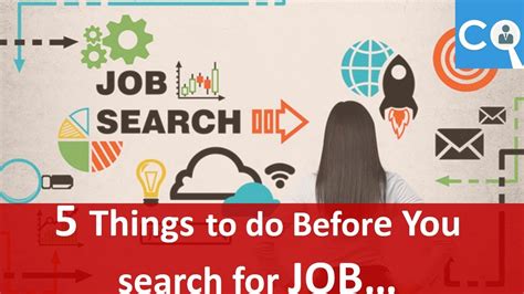5 Things To Do Before You Start Searching For Job Youtube