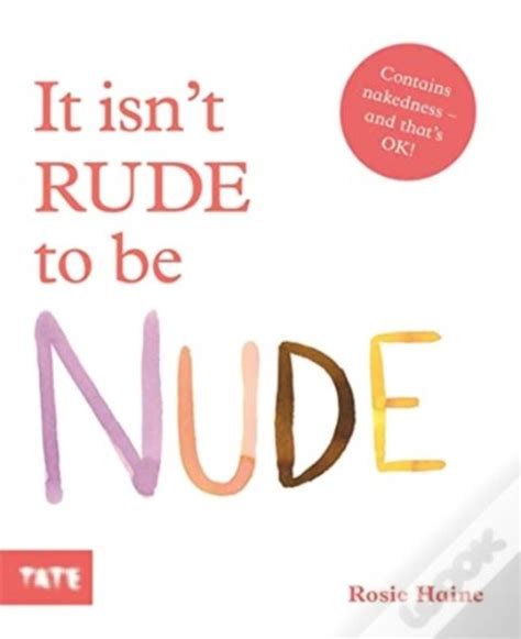 It Isnt Rude To Be Nude De Rosie Haine Livro WOOK