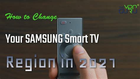How To Change Samsung Smart Tv Region To Any Country In 2023