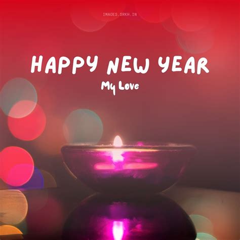 🔥 happy new year my love download free images srkh