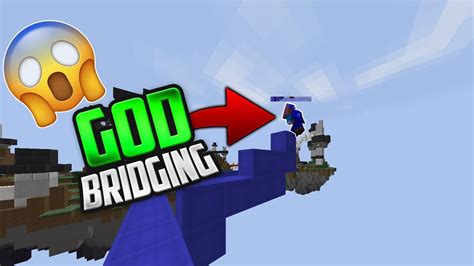 God Bridging In Minecraft Youtube