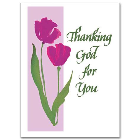 Next, thank the recipient for whatever they gave you, whether it was a gift, a donation, an interview, or being your customer, and express true gratitude. Thanking God for You: Thank You Card