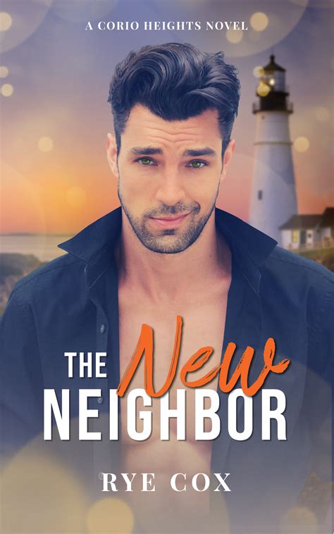 The New Neighbor Corio Heights 1 By Rye Cox Goodreads