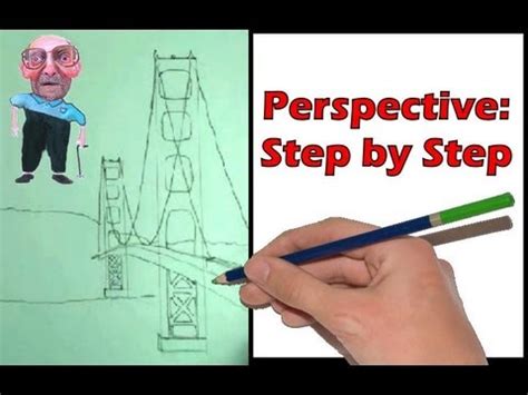 It's not easy, but they are trying to do this step by step. Perspective Step by Step- How to Draw a Bridge - YouTube
