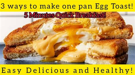 How To Make One Pan Egg Toast 5 Minutes Quick Breakfast Easy Delicious And Healthy Youtube