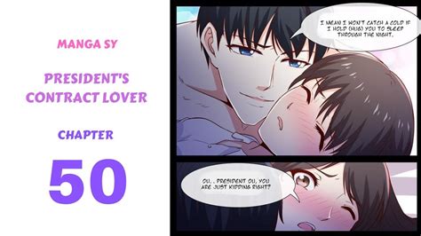 president s contract lover chapter 50 i hold you to sleep youtube