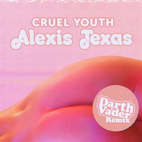 Alexis Texas Darth And Vader Remix Single By Cruel Youth Spotify