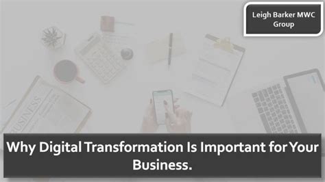 Ppt Why Digital Transformation Is Important For Your Business