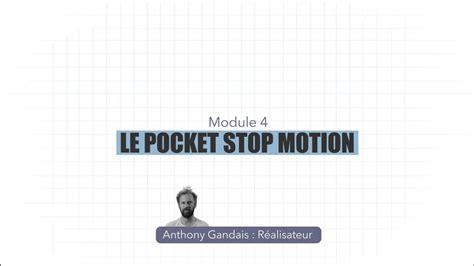 Tuto4 Réaliser Un Pocket Film En Stop Motion Youtube