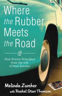 Where The Rubber Meets The Road Deep River Books
