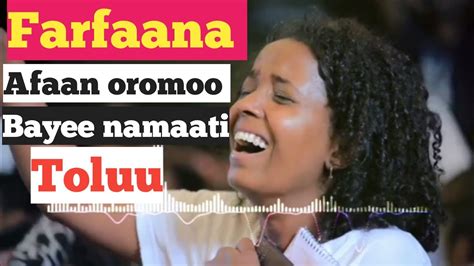 Farfaana Afaan Oromoo Haraa Bara 2016 Youtube