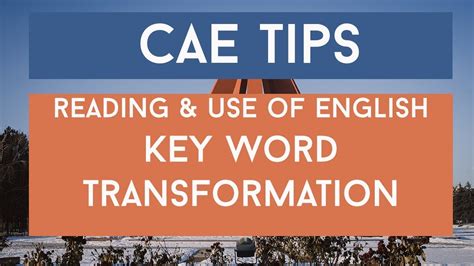 Prepare For Cambridge Advanced Key Word Transformation Youtube