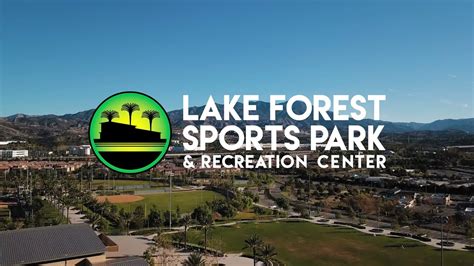 Lake Forest Sports Park Youtube