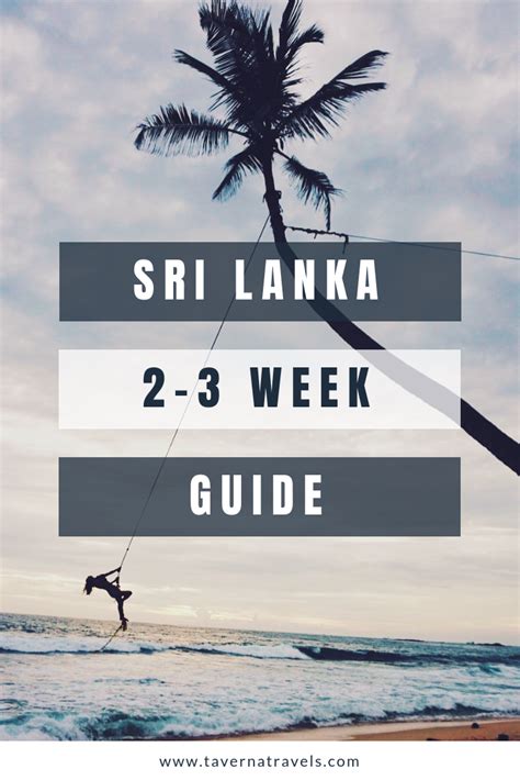The Ultimate Sri Lanka Itinerary Everything You Need To Know About Where To Stay What To Eat