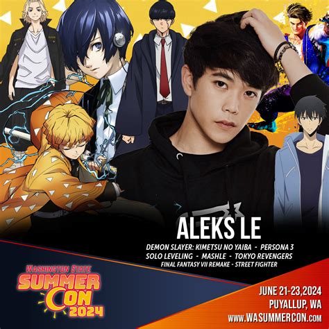 Aleks Le - Washington State Summer Con