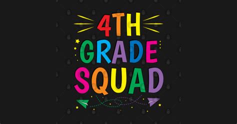 4th Grade Teacher Team Fourth Grade Squad 4th Grade Squad Sticker