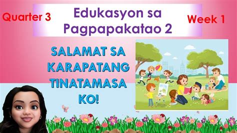 Mga Karapatan Ng Batang Pilipino Esp Quarter 3 Week 1 Grade 2 Youtube