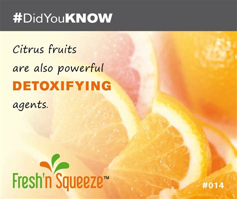 Didyouknow Citrus Fruits Are Powerful Detoxifying Agents On The Whole